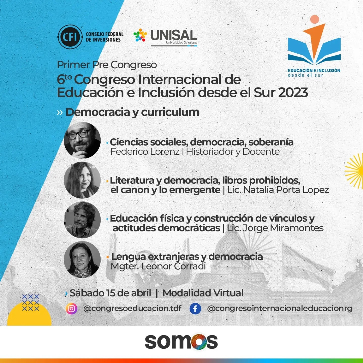 6to Congreso Internacional de Educación e Inclusión desde el Sur 2023 “40 años - hacer nuestra Democracia más democrática”